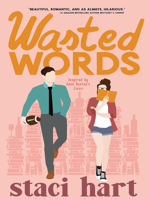 Title details for Wasted Words by Staci Hart - Available